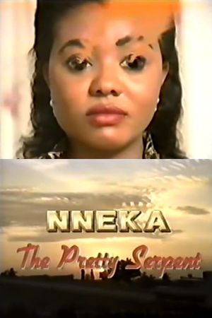 Nneka the Pretty Serpent's poster