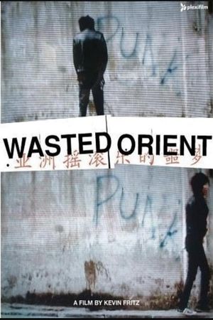 Wasted Orient's poster