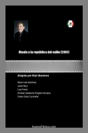 Otaola o la república del exilio's poster