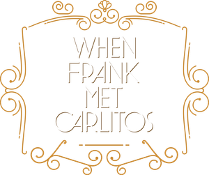 When Frank Met Carlitos's poster