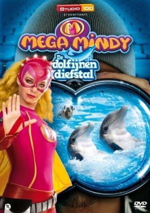 Mega Mindy en de Dolfijnendiefstal's poster
