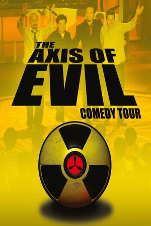 The Axis of Evil Comedy Tour's poster