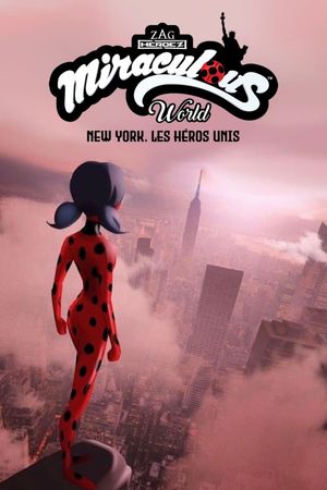 Miraculous World: New York, United HeroeZ's poster