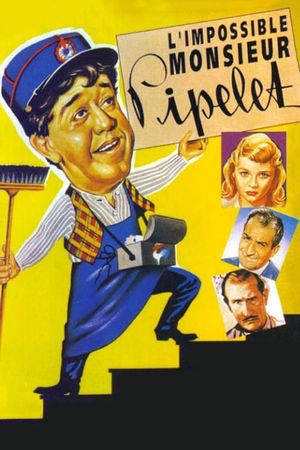 The Impossible Mr. Pipelet's poster