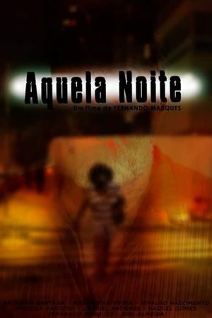 Aquela Noite's poster