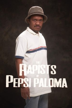 The Rapists of Pepsi Paloma's poster