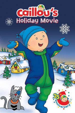 Caillou's Holiday Movie's poster