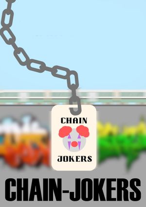 chain-jokers's poster