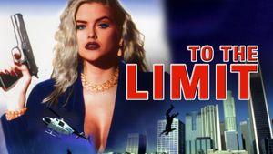 To the Limit's poster
