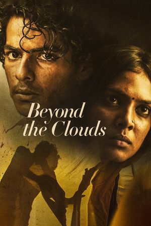 Beyond the Clouds's poster