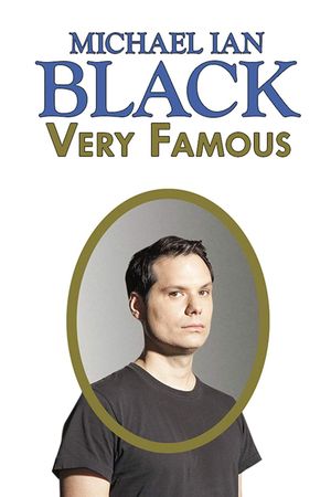 Michael Ian Black: Very Famous's poster
