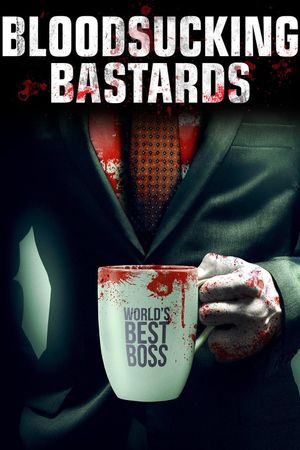 Bloodsucking Bastards's poster