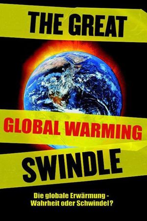 The Great Global Warming Swindle's poster