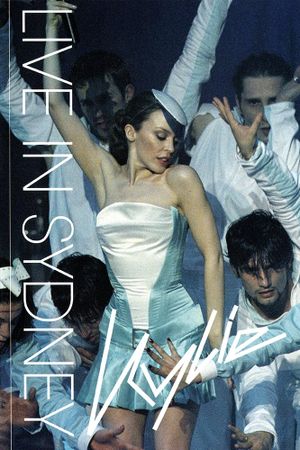Kylie Minogue: Live In Sydney's poster