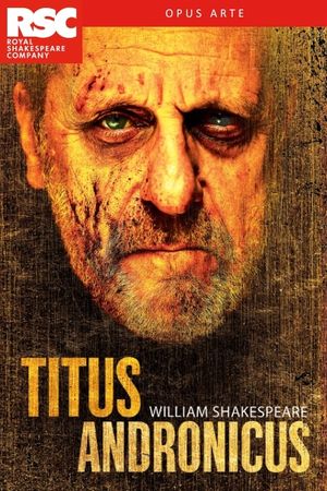 Royal Shakespeare Company: Titus Andronicus's poster image