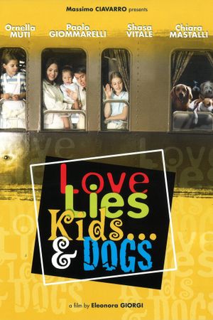 Love, Lies, Kids... & Dogs's poster