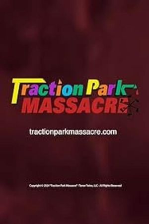 Traction Park Massacre's poster