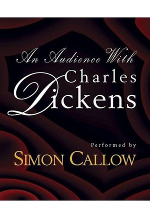 An Audience with Charles Dickens's poster