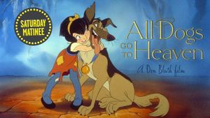 All Dogs Go to Heaven's poster
