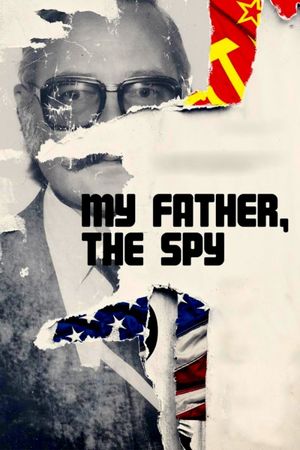 My Father the Spy's poster