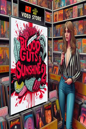 Blood, Guts and Sunshine 2: The History of Horror Made in Florida's poster
