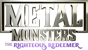 Metal Monsters: The Righteous Redeemer's poster