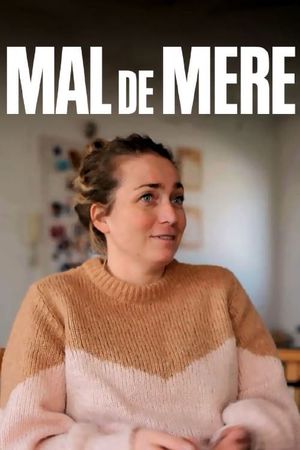 Mal de mère's poster