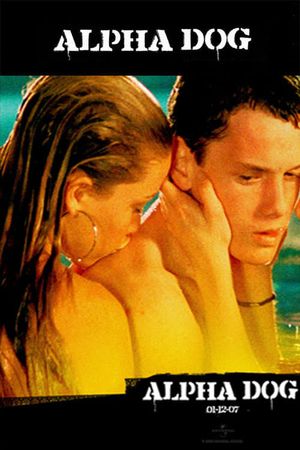 Alpha Dog's poster