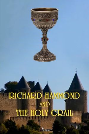 Richard Hammond and the Holy Grail's poster