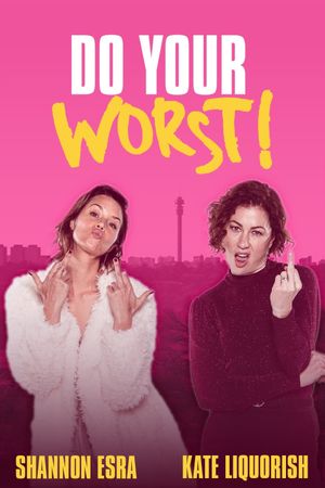Do Your Worst's poster