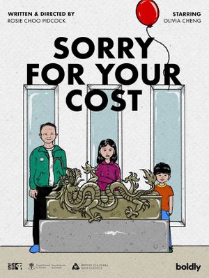 Sorry for Your Cost's poster