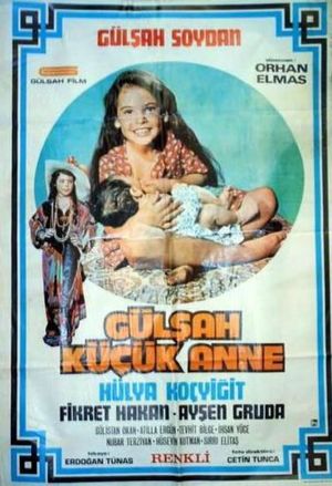 Gülsah: Küçük Anne's poster