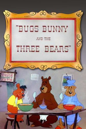 Bugs Bunny and the Three Bears's poster