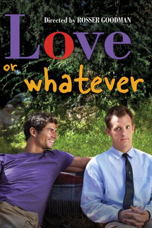 Love or Whatever's poster