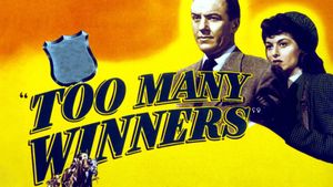 Too Many Winners's poster
