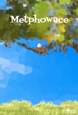 Metphowace's poster