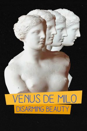 Venus de Milo Disarming Beauty's poster