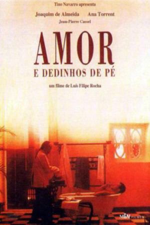 Amor e Dedinhos de Pé's poster