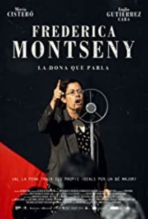Frederica Montseny, la dona que parla's poster
