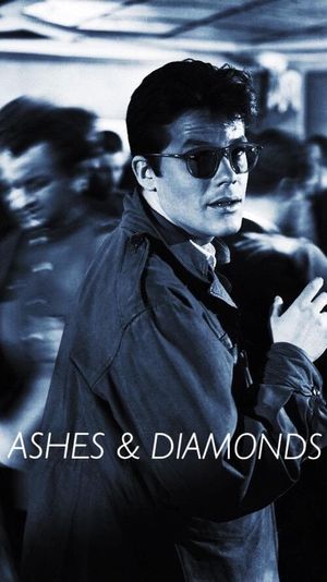 Ashes and Diamonds's poster