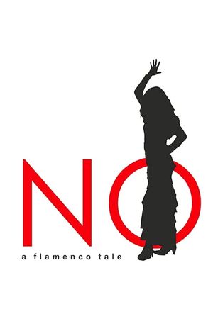 NO, a Flamenco Tale's poster