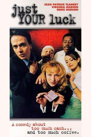 Just Your Luck's poster