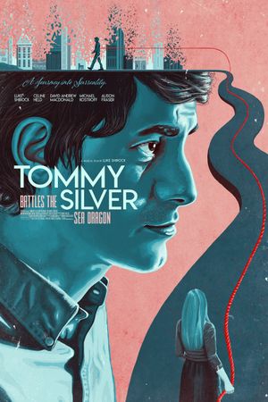 Tommy Battles the Silver Sea Dragon's poster