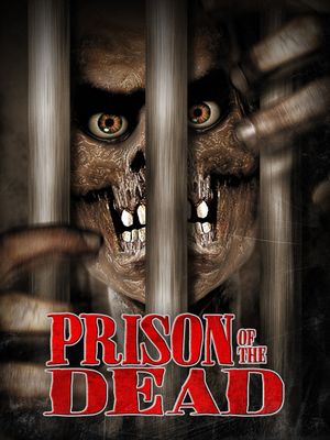 Prison of the Dead's poster
