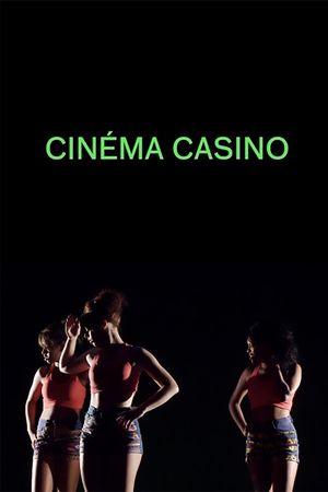 Cinéma Casino's poster