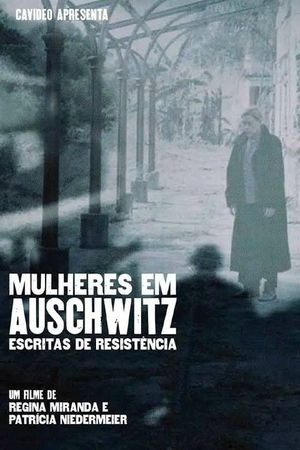 Mulheres em Auschwitz's poster