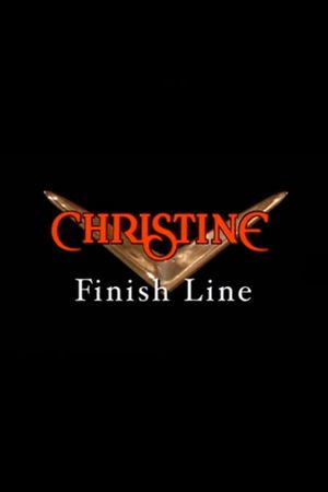 Christine: Finish Line's poster