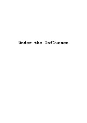 Under the Influence's poster