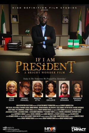 If I Am President's poster