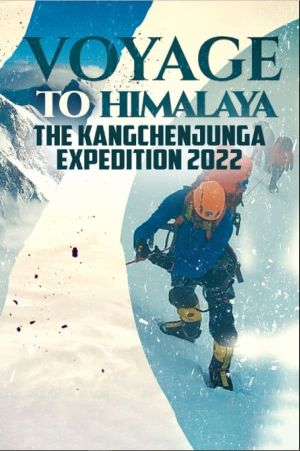 Voyage to Himalaya - The Kangchenjunga Expedition 2022's poster